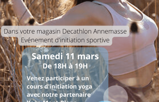 Initiation Yoga 11 Mars à Décathlon Annemasse