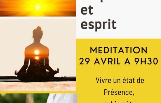Méditation 29 Avril 2023